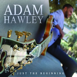 Adam Hawley-Just The Beginning